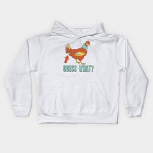 Guess What? Chicken Butt!! Kids Hoodie